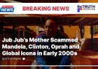Jub Jub’s Mother Scammed Mandela, Clinton, Oprah and Global Icons in Early 2000s